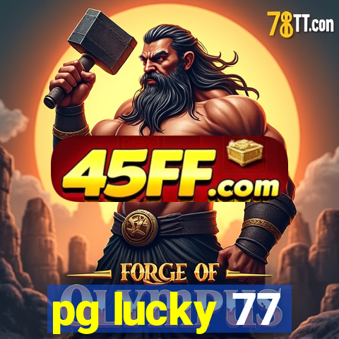 pg lucky 77